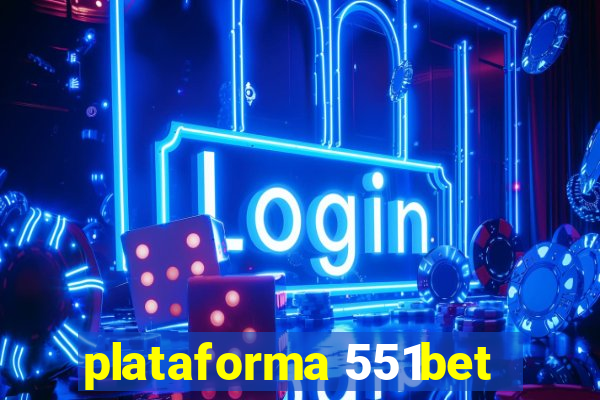 plataforma 551bet